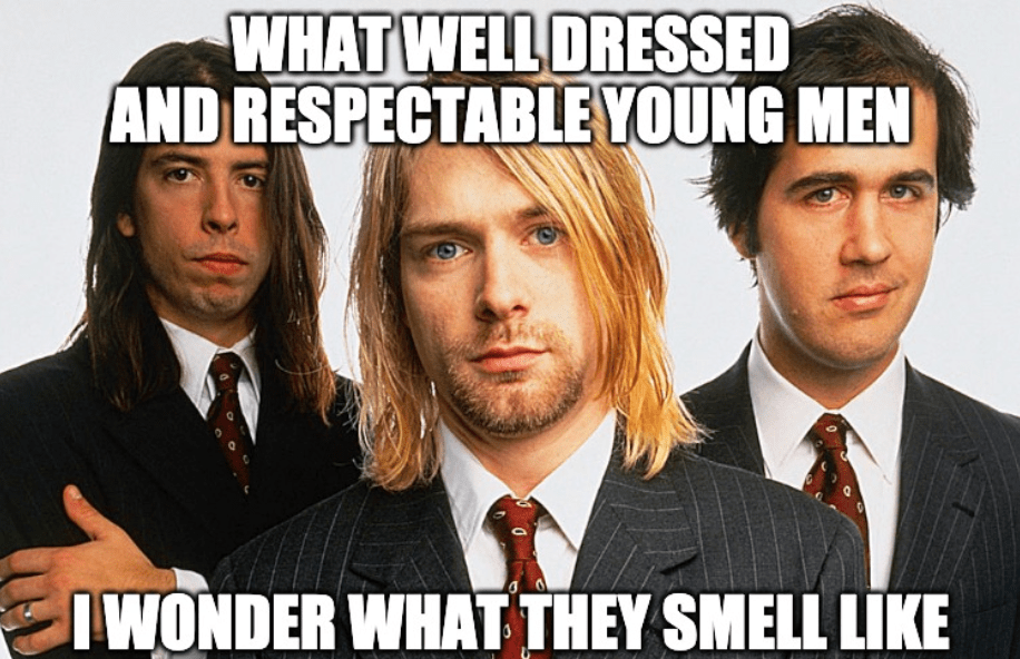 sure hope it isn't a popular deodorant brand r/nirvanacirclejerk