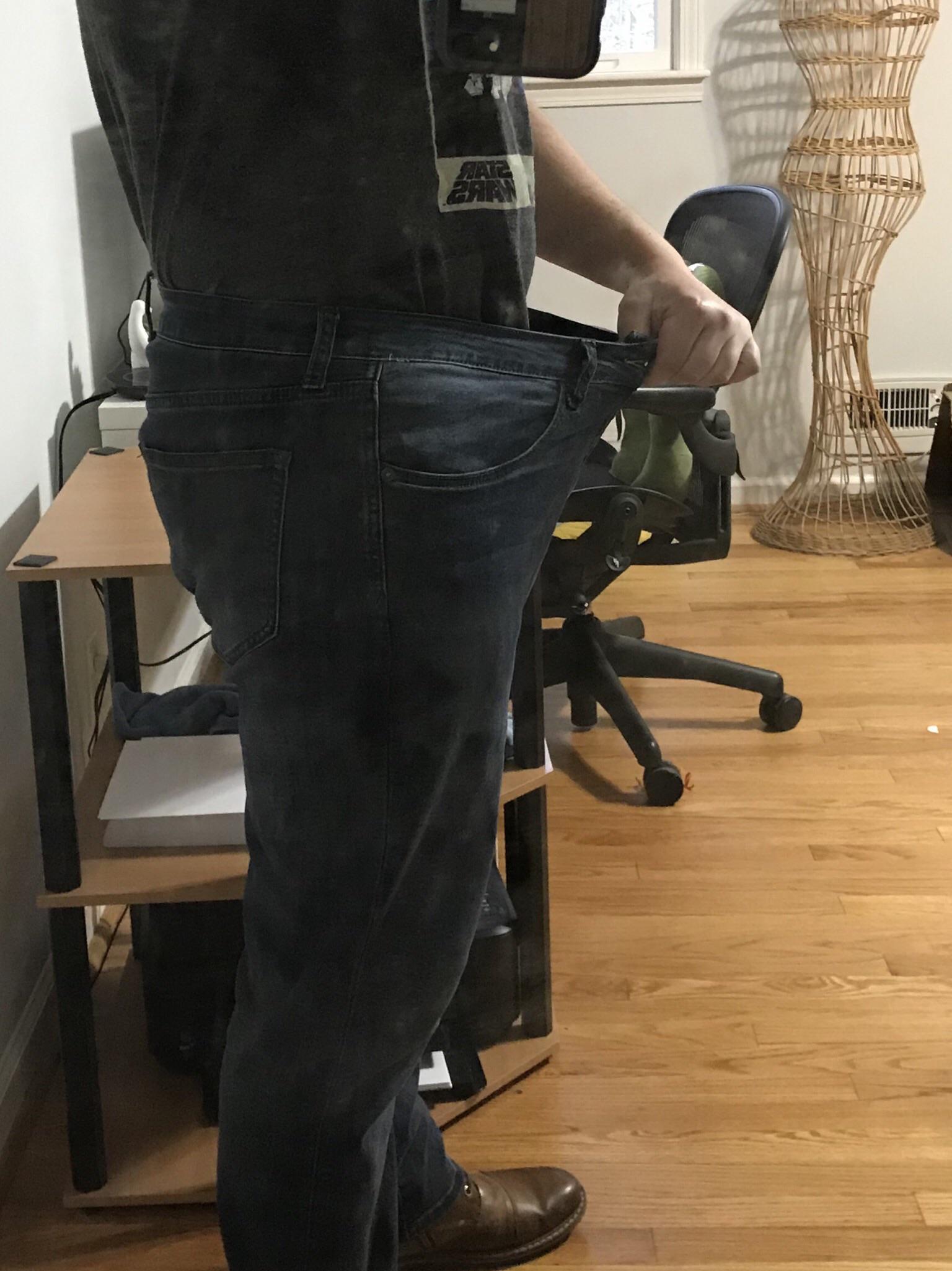 Granted, they’re pretty stretchy jeans, but I can now take them off