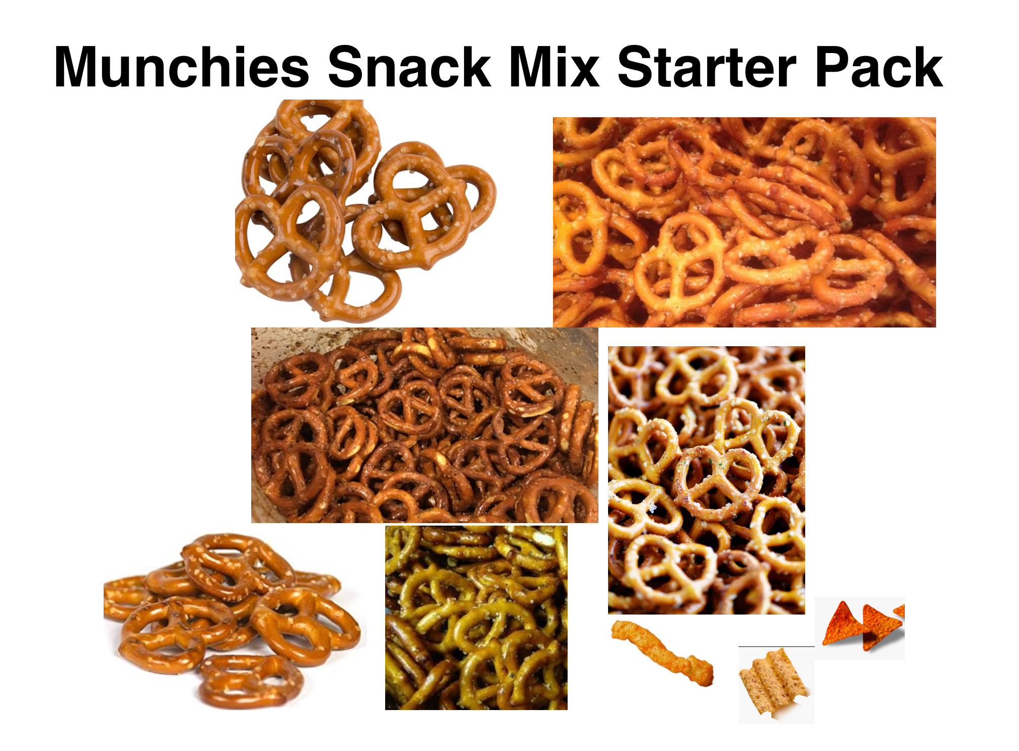 Munchies Snack Mix Starter Pack r/starterpacks