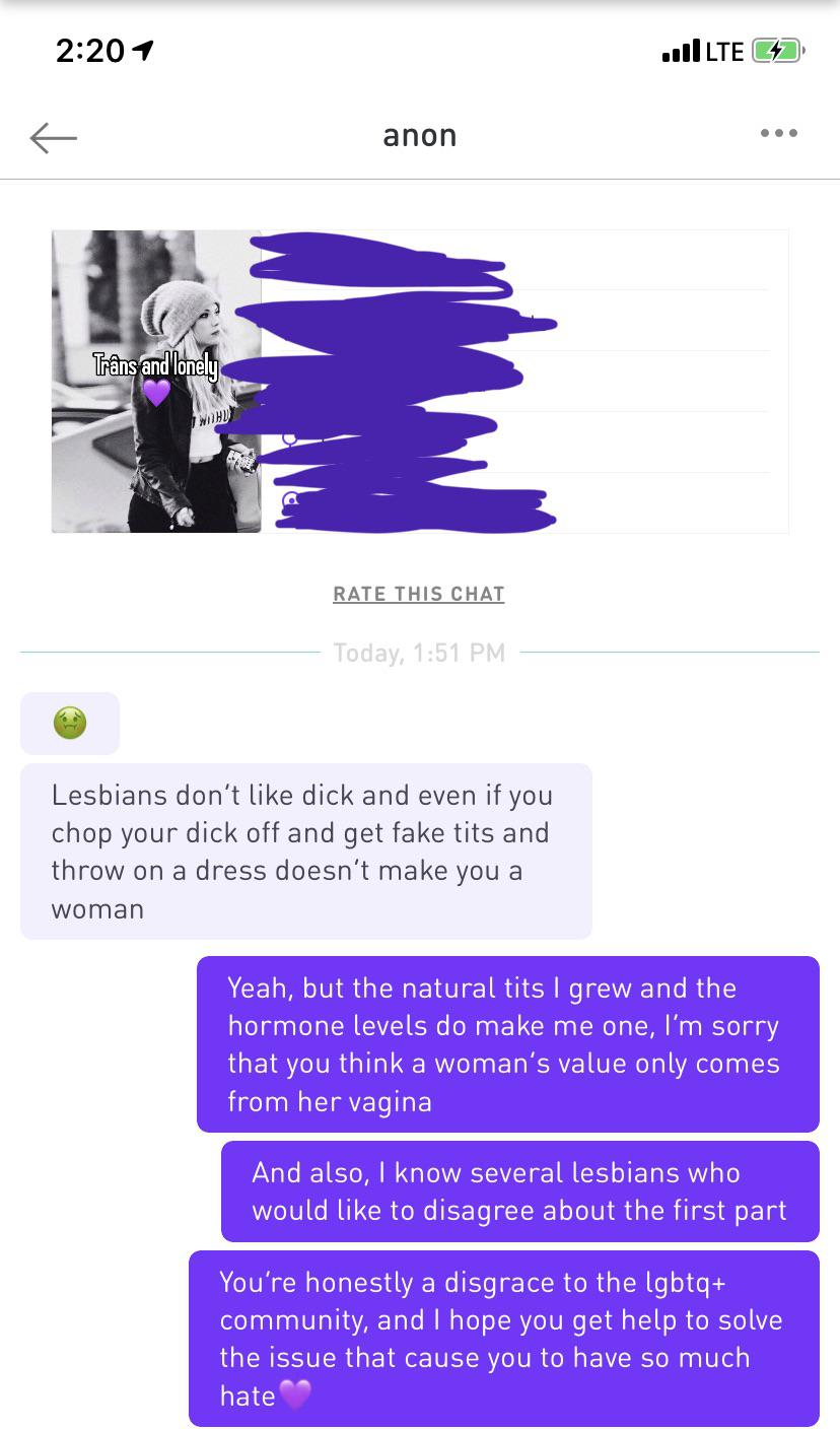 Posted in a lesbian chat room, gotta love getting hate from within the