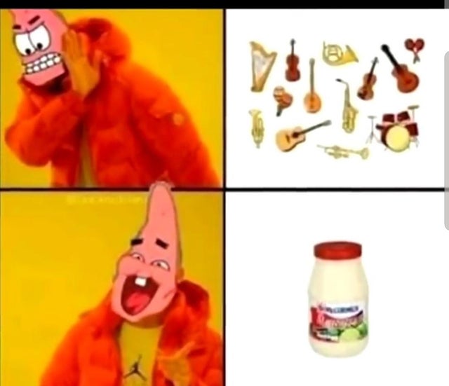 mayonnaise is an instrument r/BikiniBottomTwitter