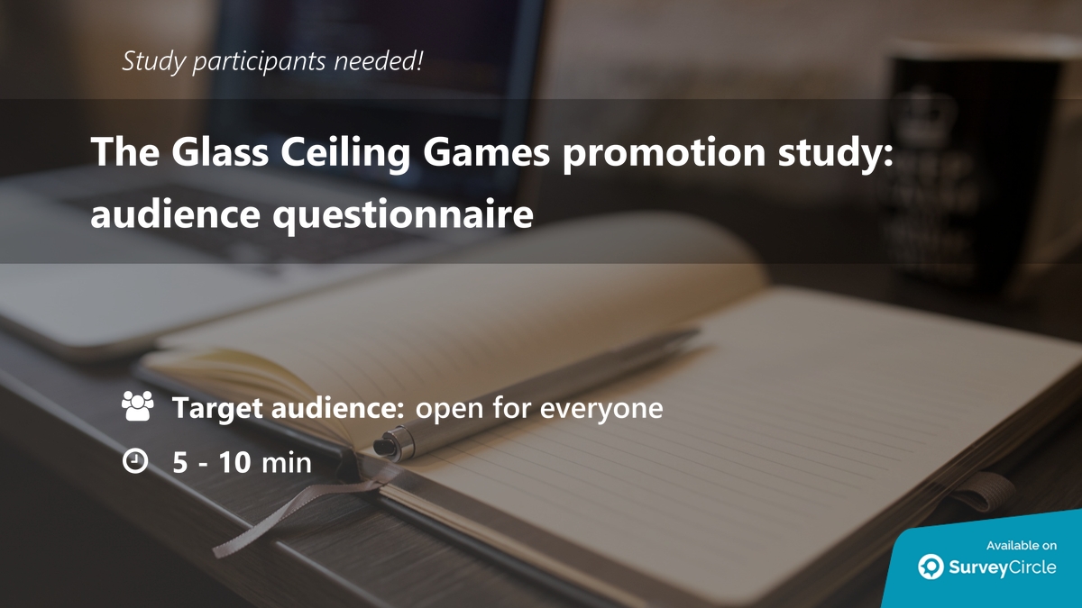 The Glass Ceiling Games r/SurveyCircle