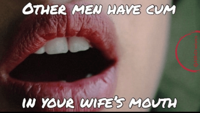 Over 150 have cum in my wifes mouth : Hotwifecaption