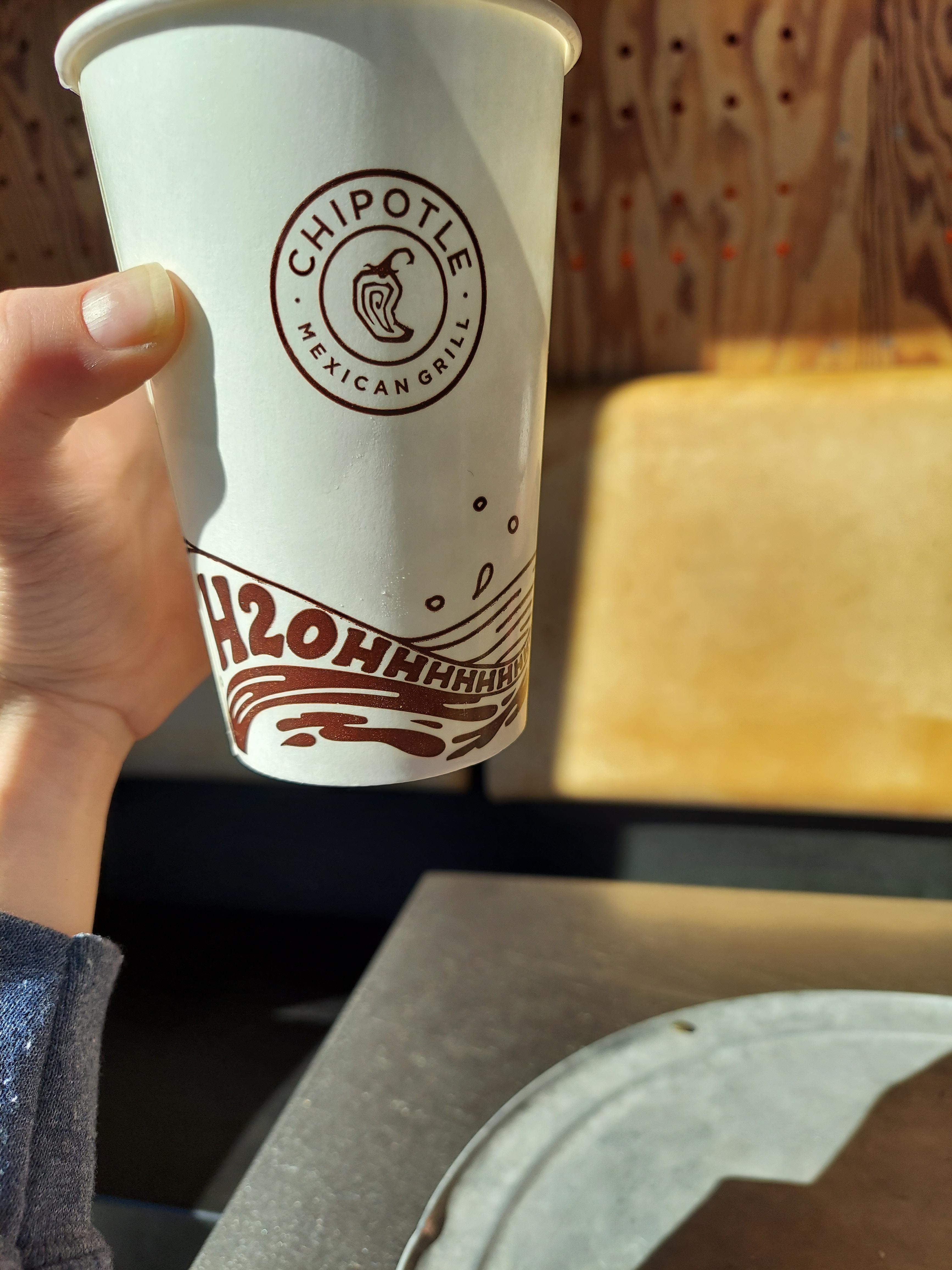 Water cup at Chipotle r/HydroHomies