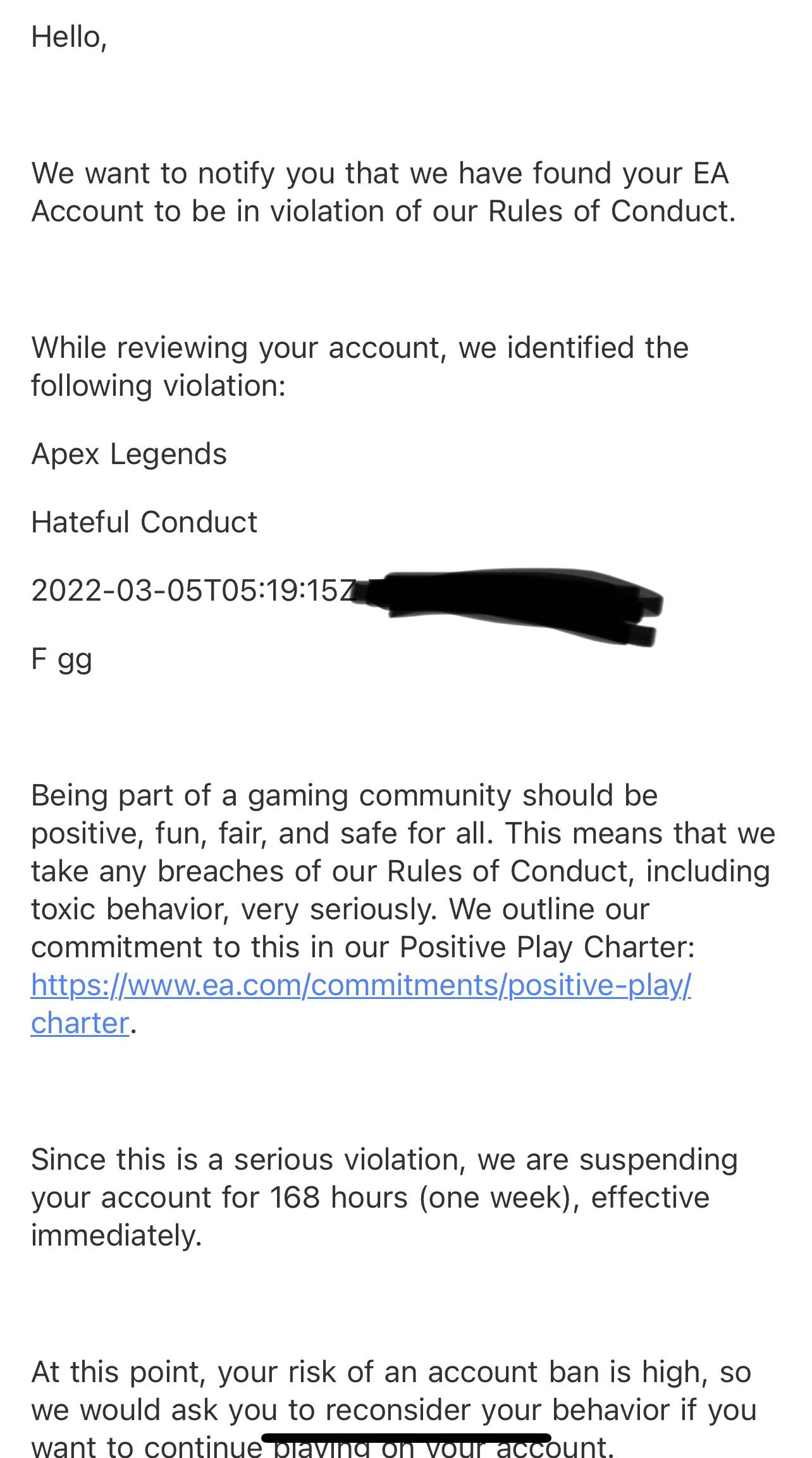 The chat ban system is absolutely broken, got a 7 day ban as well as a permanent flag on my EA