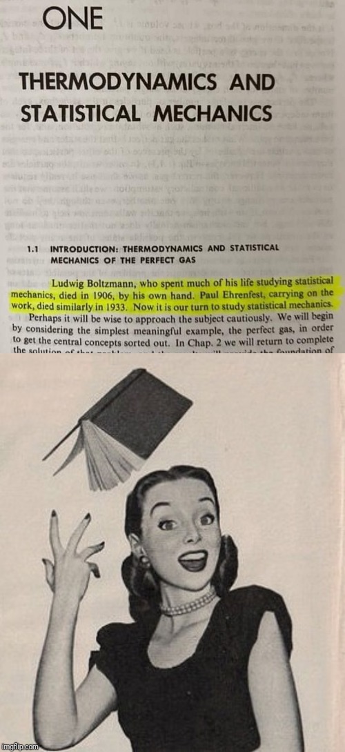 This textbook gives a brief history of Thermodynamics and Statistical