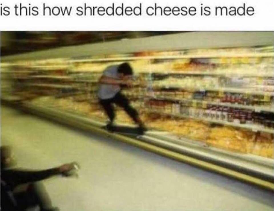 Shredded Cheese r/memes