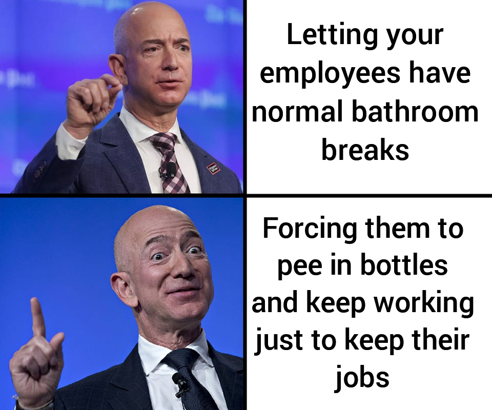 Jeff Bezos vs Bathroom breaks r/dankmemes