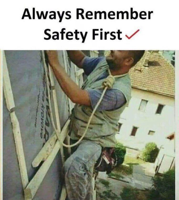 Safety first r/FunnyandSad
