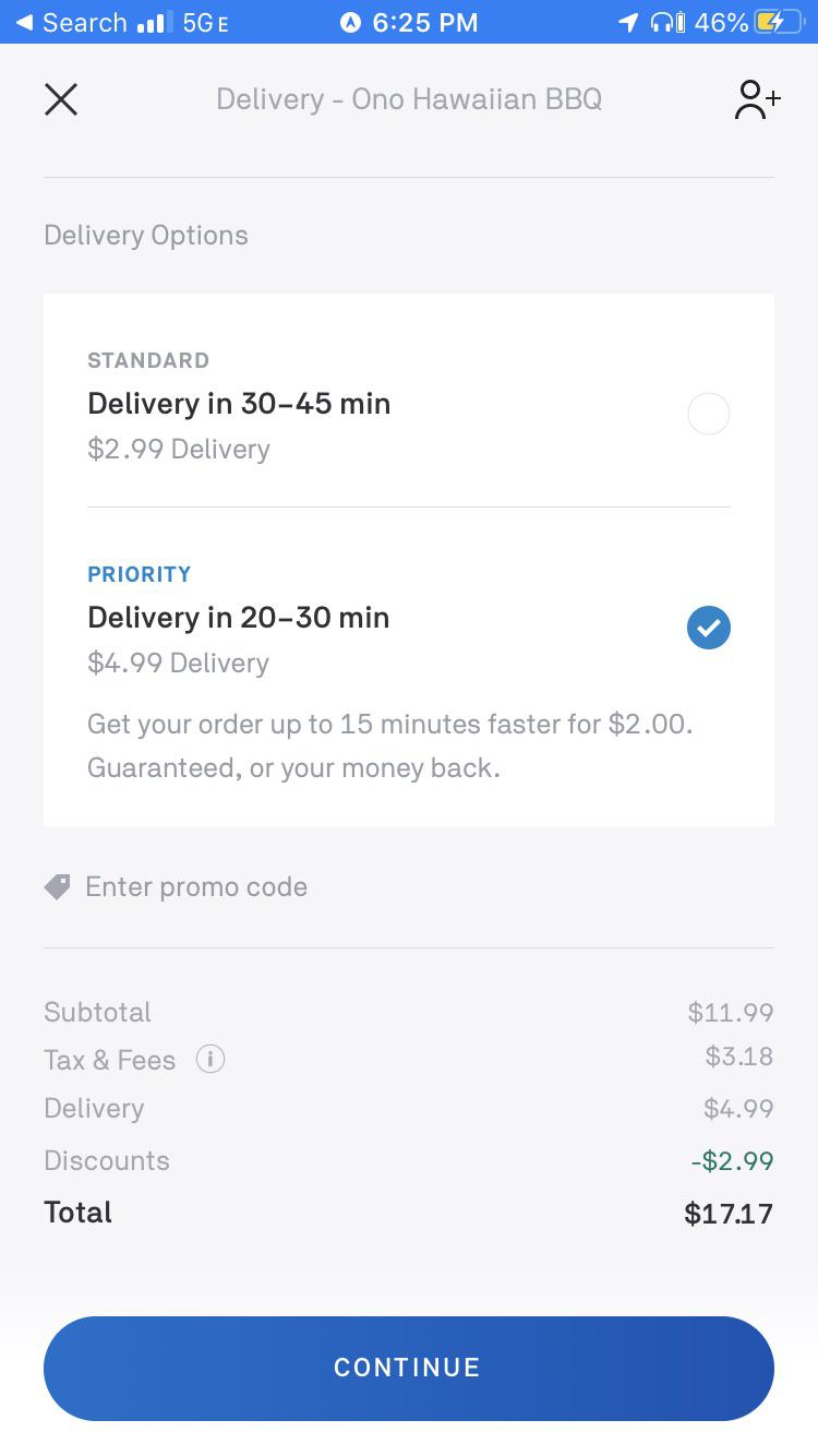 Postmates has quicker delivery options but didn’t even tell the driver