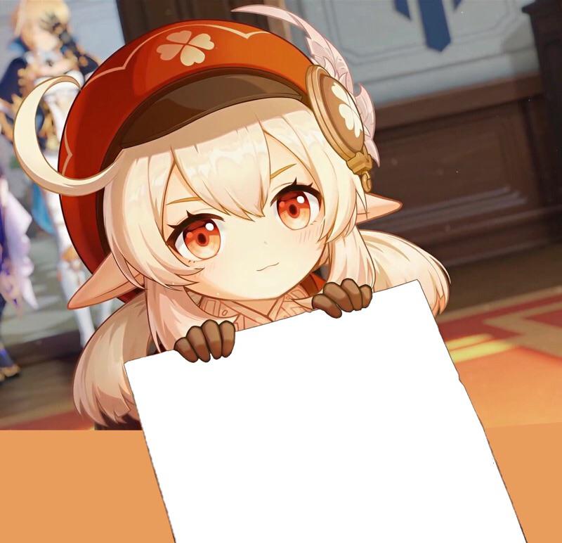 The precious bean Klee holding a sign Meme Template r