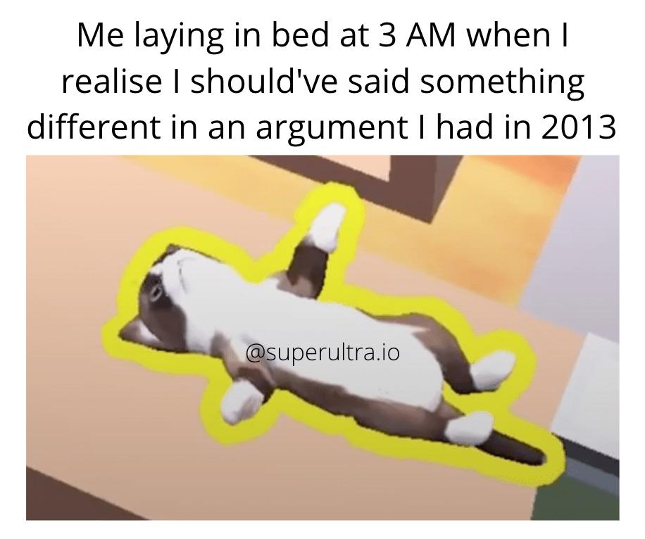 Keeps me awake at night memes