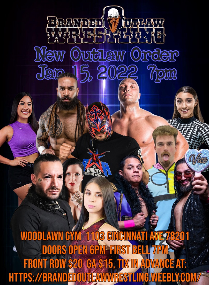 Next show Jan 15th, 2022 7pm at Woodlawn Gym! r/BrandedOutlaw