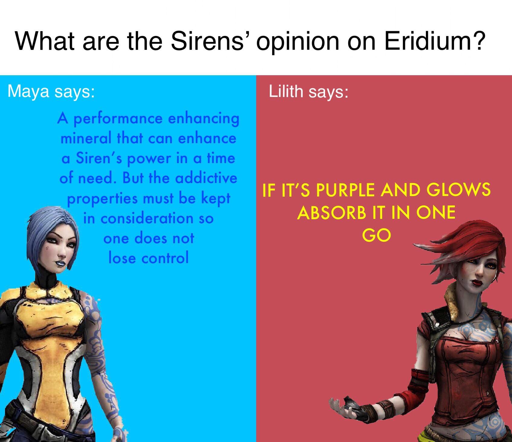 More Siren memes by yours truly r/Borderlands2