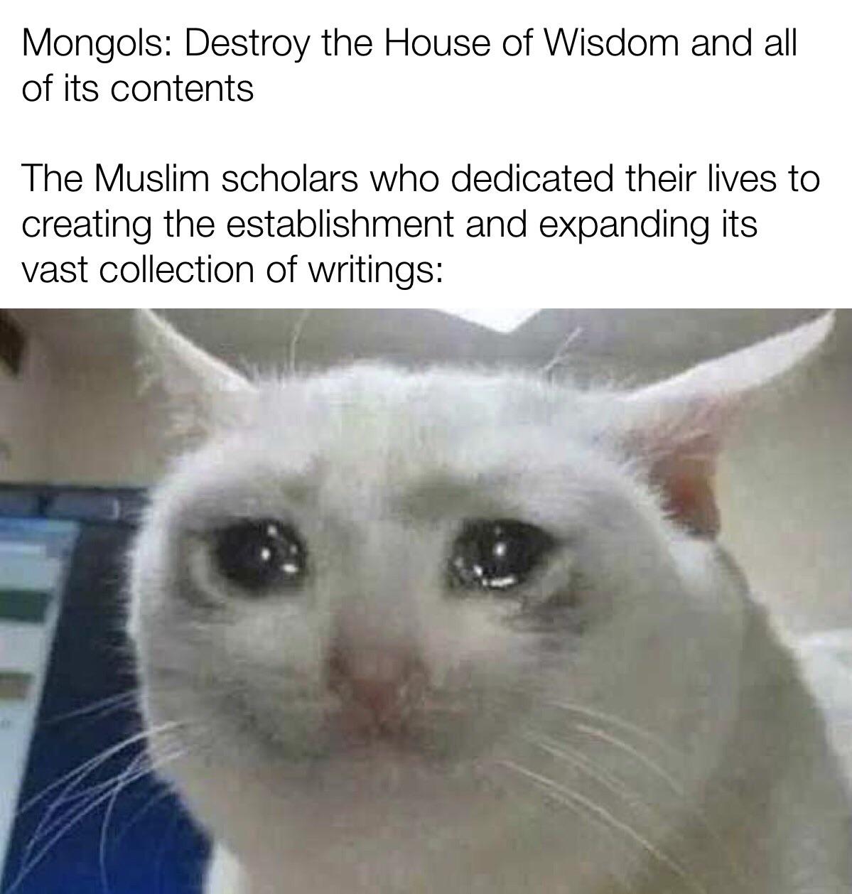 The House of Wisdom was an academy and public library destroyed during