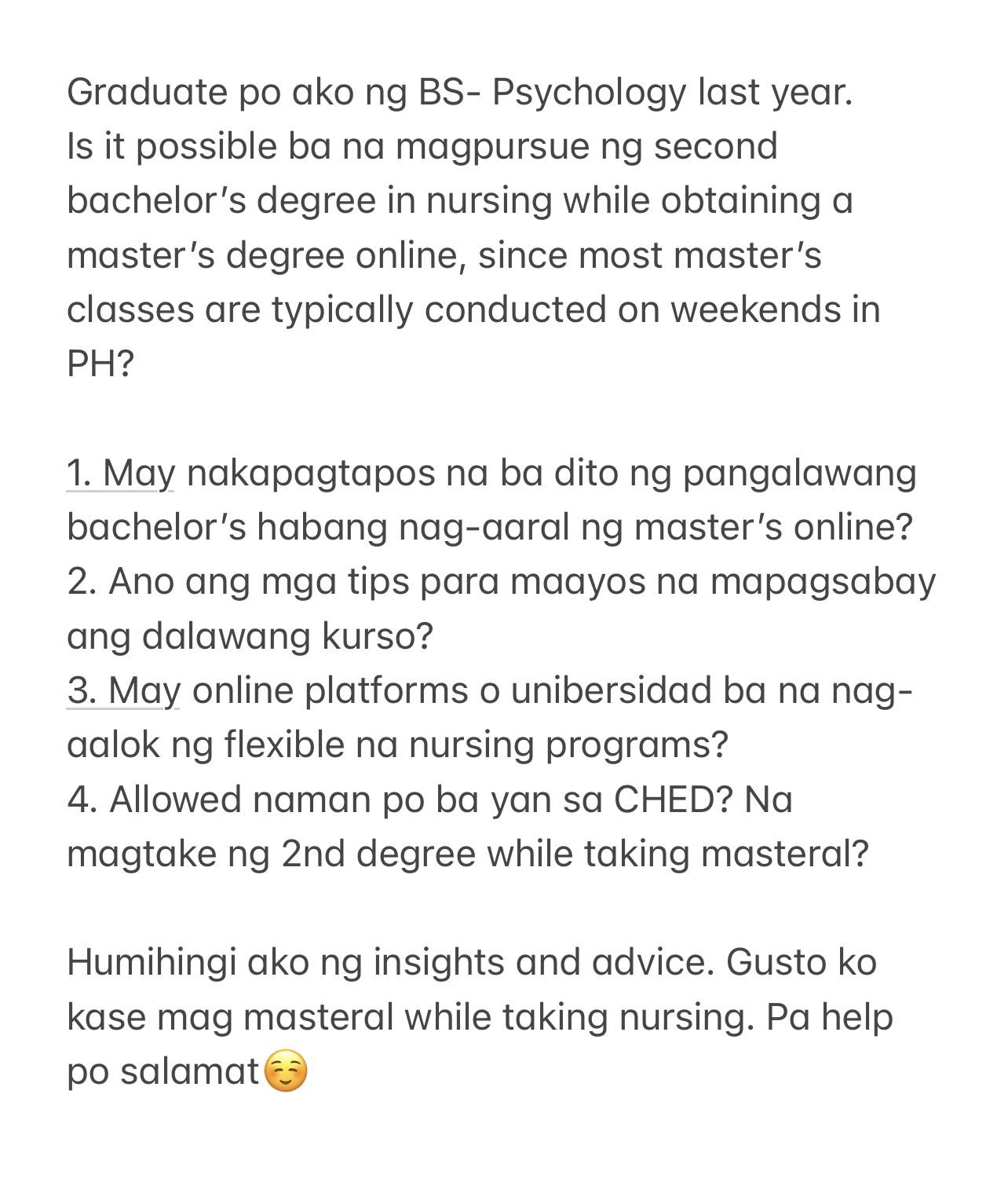 Graduate po ako ng BS Psychology last year. Is it possible ba na