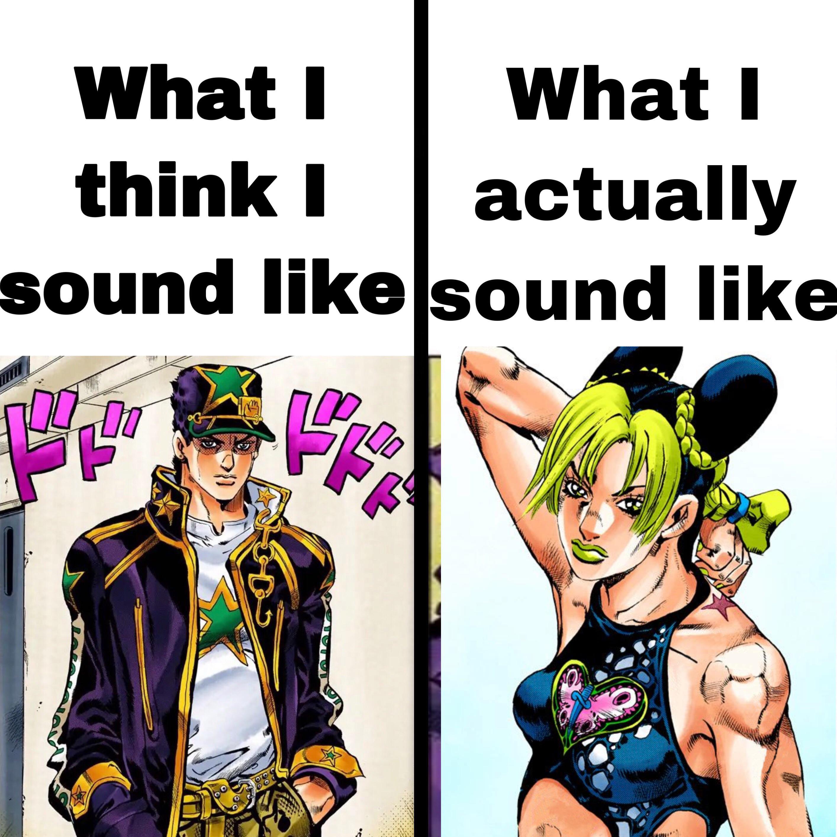 help why do i sound like a girl? r/traadustCrusaders