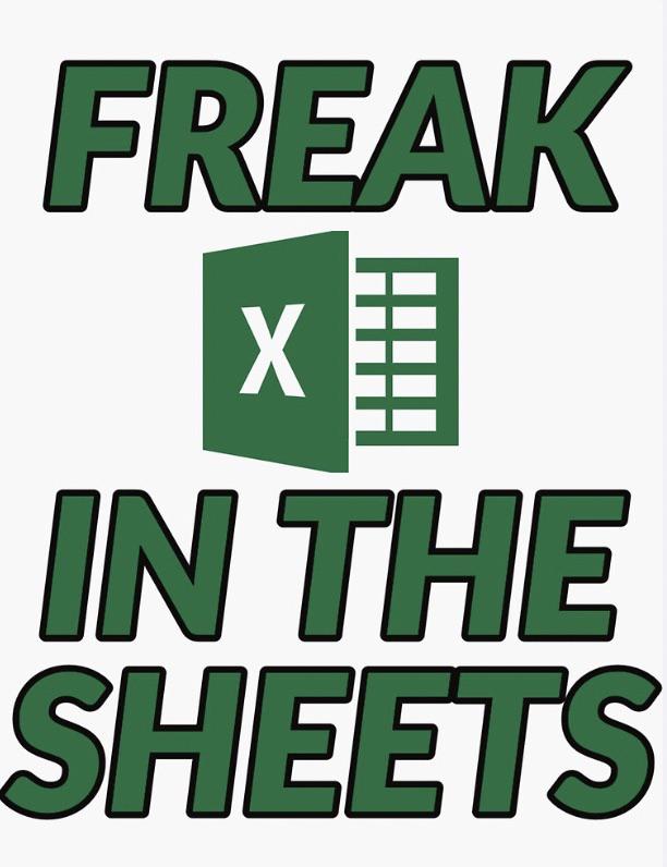 Freak in the sheets! r/ExcelMasterRace