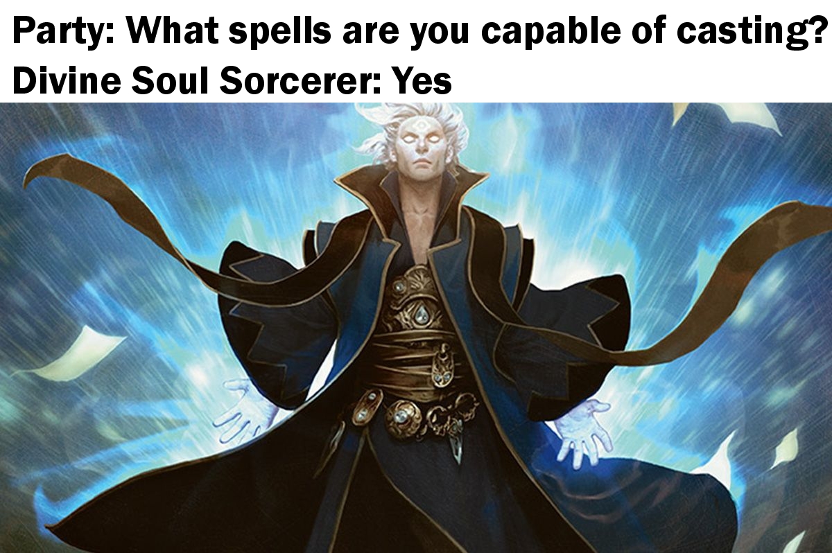 They have the power of god and anime on their side dndmemes