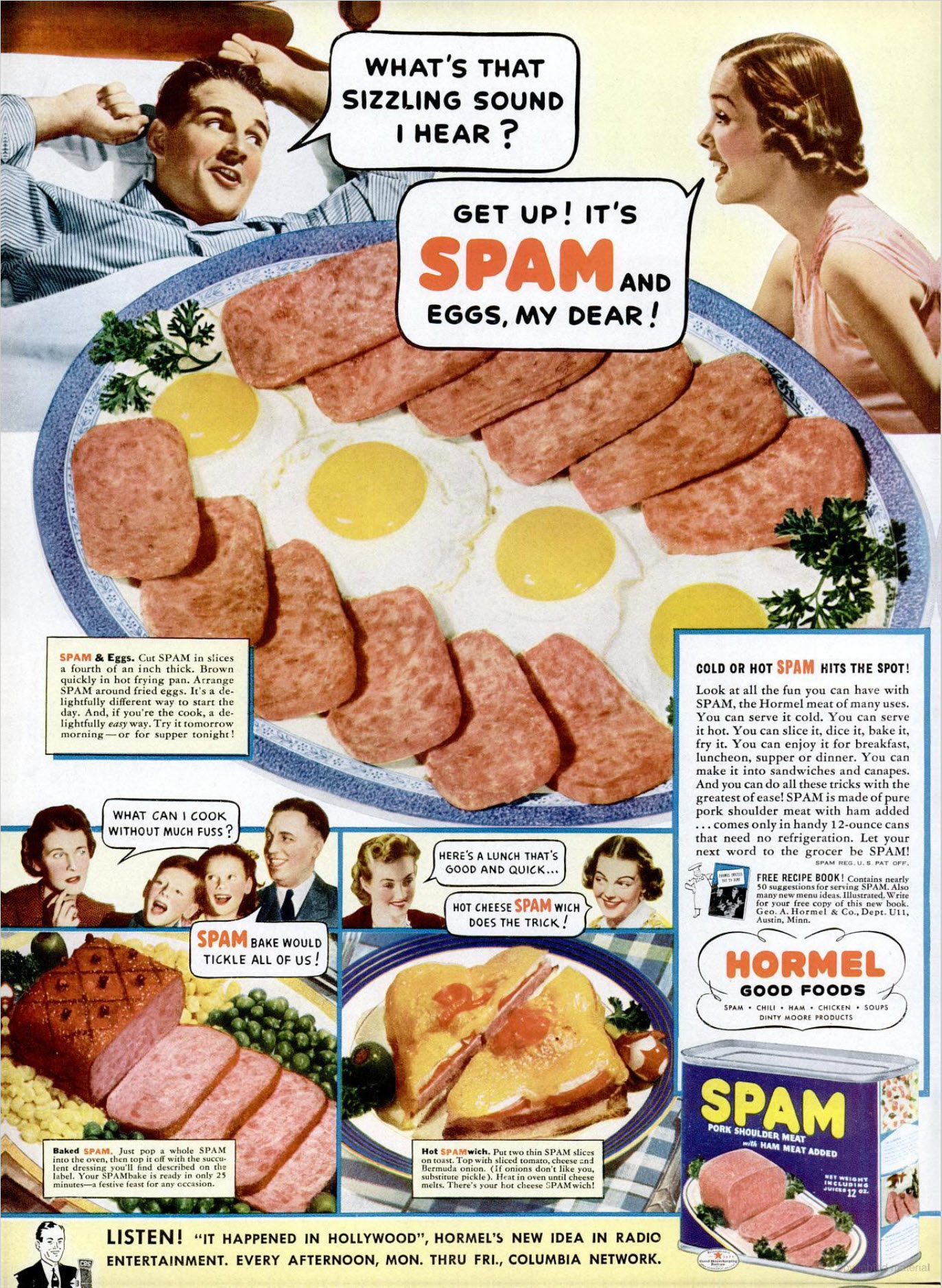 "What's That Sizzling Sound I Hear? Get up! It's SPAM and Eggs, My Dear