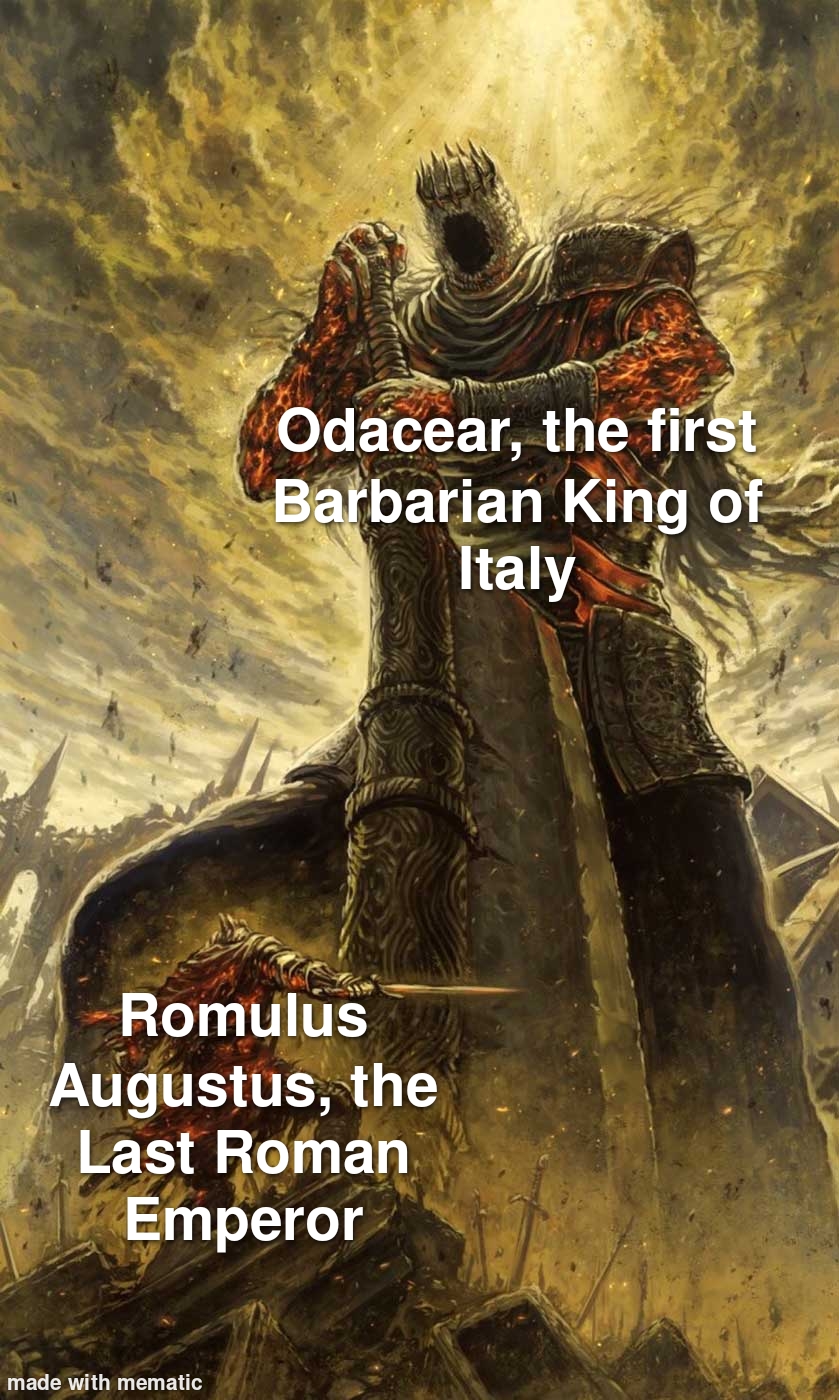 Romulus Augustus was weak r/RoughRomanMemes