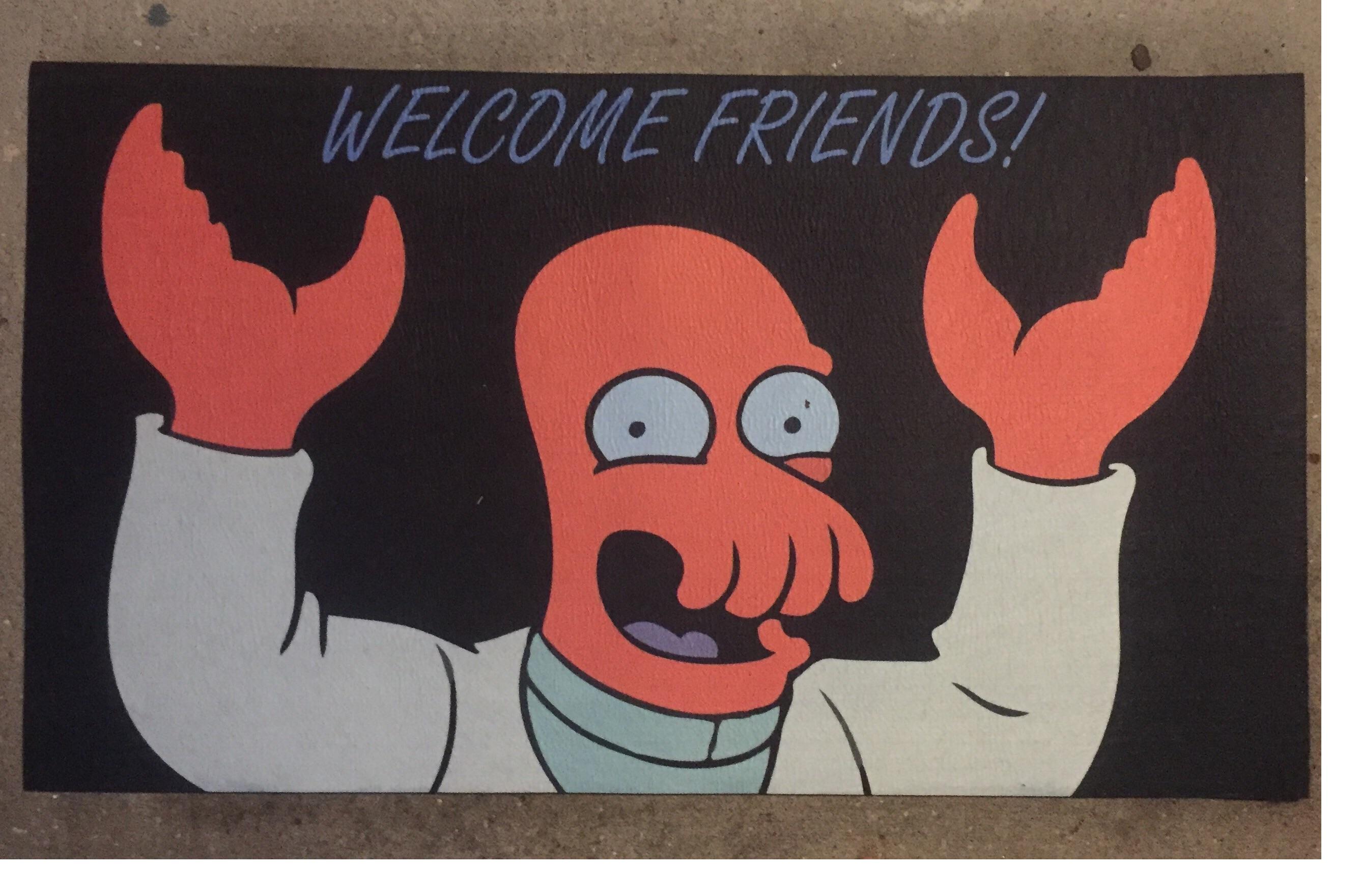 My girlfriend had this doormat custom made for me. Looks like I found