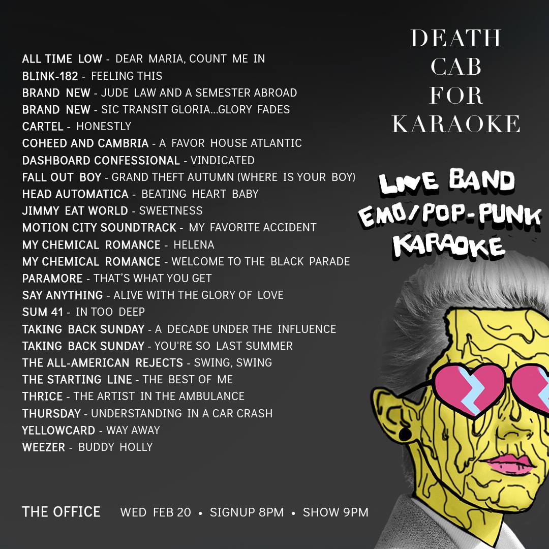 [Weds 2/20] LIVE BAND Emo + Poppunk Karaoke at The Office! Here's the