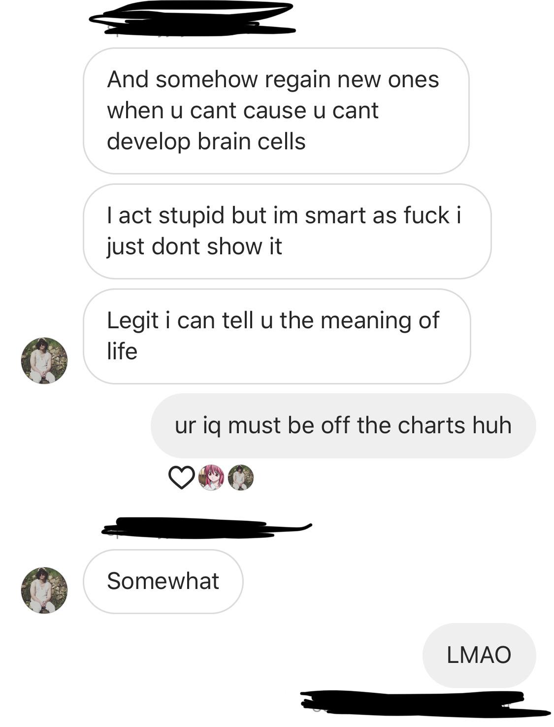 the meaning of life, legit r/iamverysmart