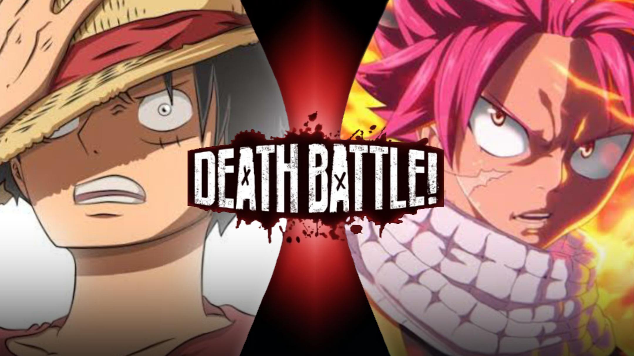 Monkey D. Luffy vs Natsu Dragneel (One Piece vs Fairy Tail) "I will