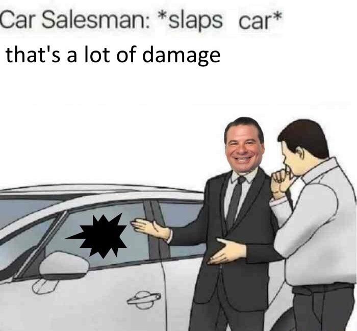 Car Salesman r/memes