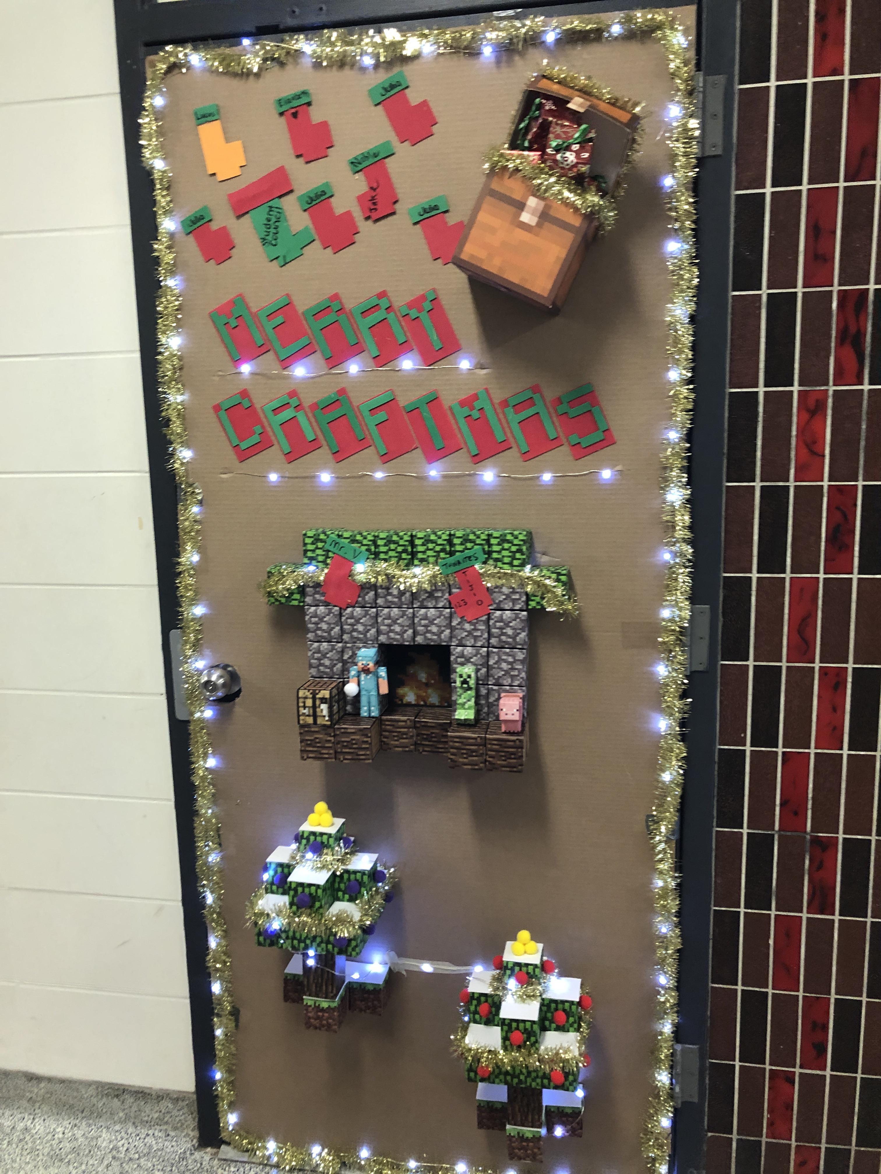 My teacher made this door because my class was too lazy to do it r