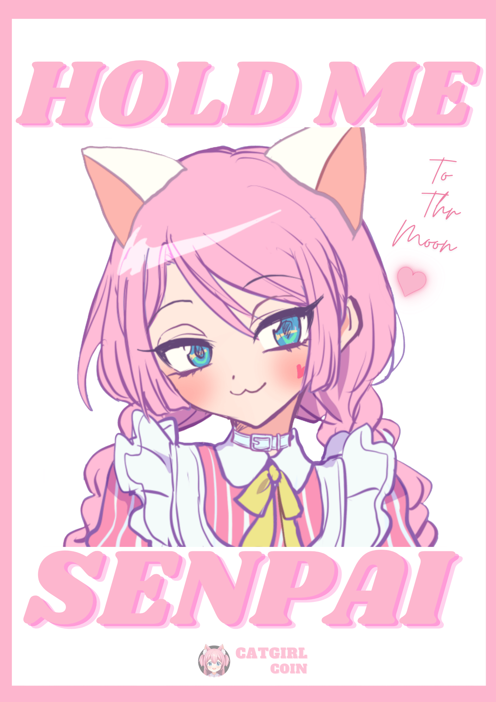 Never Selling! (Fan art I made) r/catgirlcoin