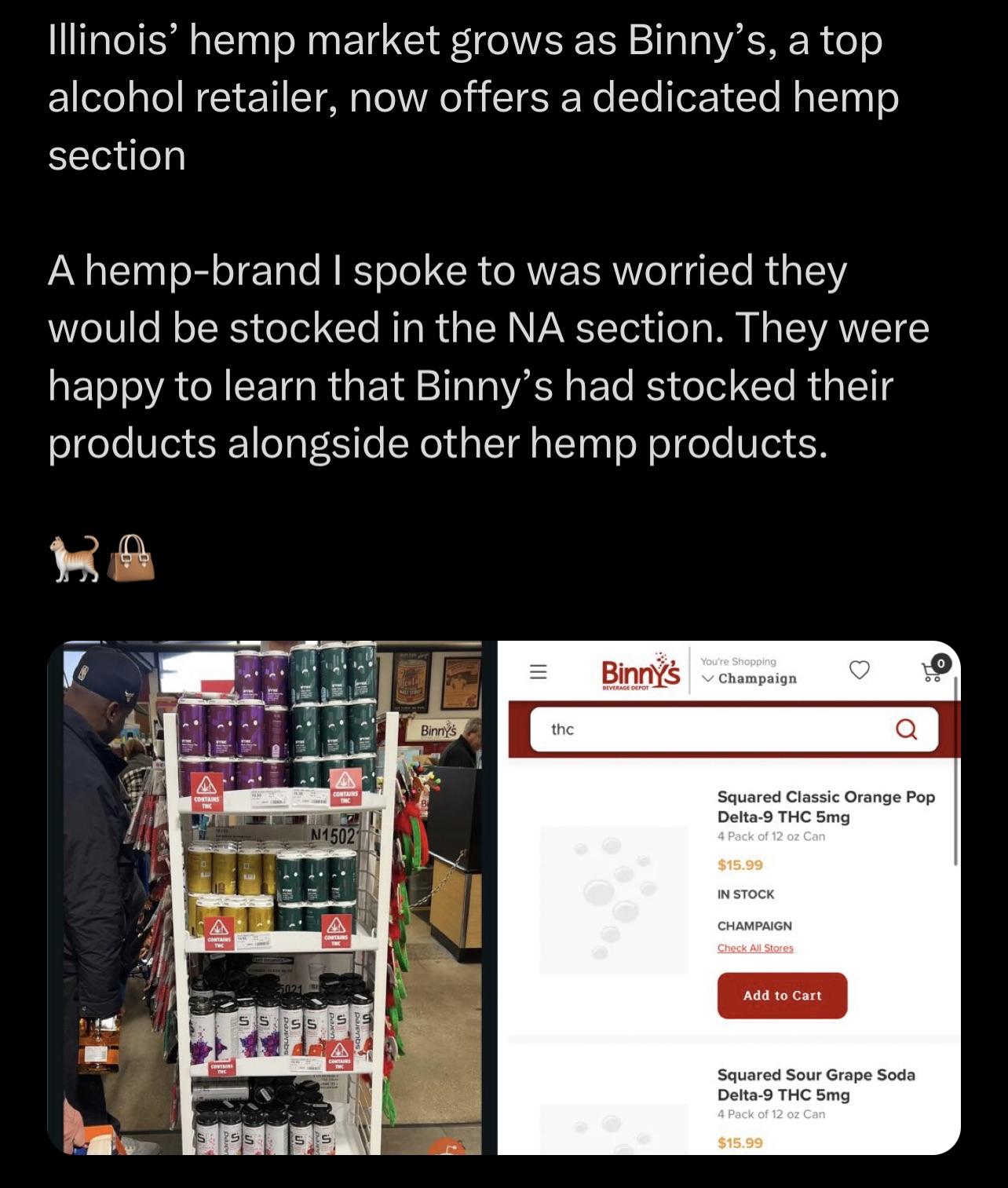 Somebody recently pointed out that Binny’s was selling THC infused beverages. I had to check it