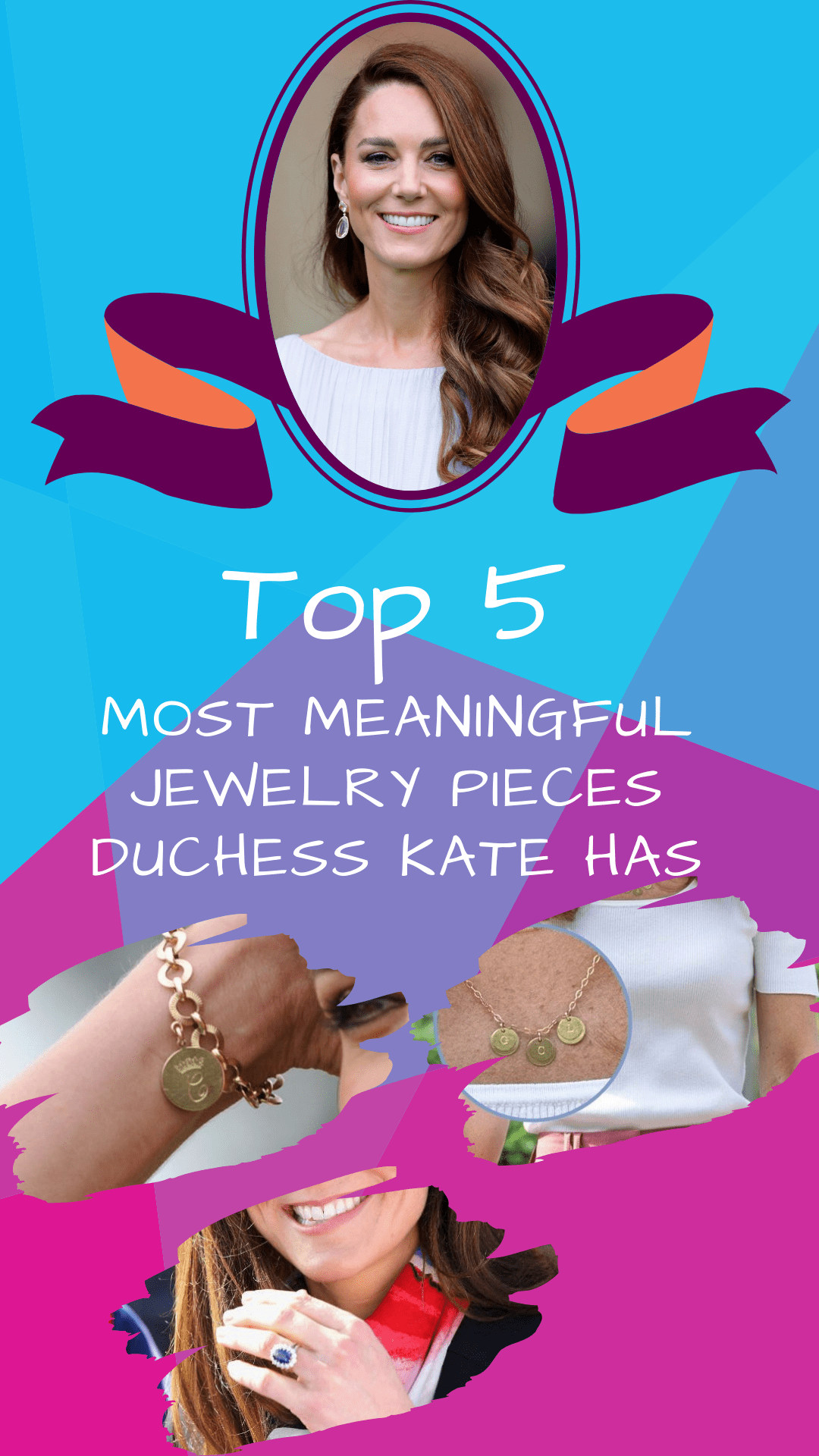 Top 5 Most Meaningful Jewelry Pieces Duchess Kate Has r