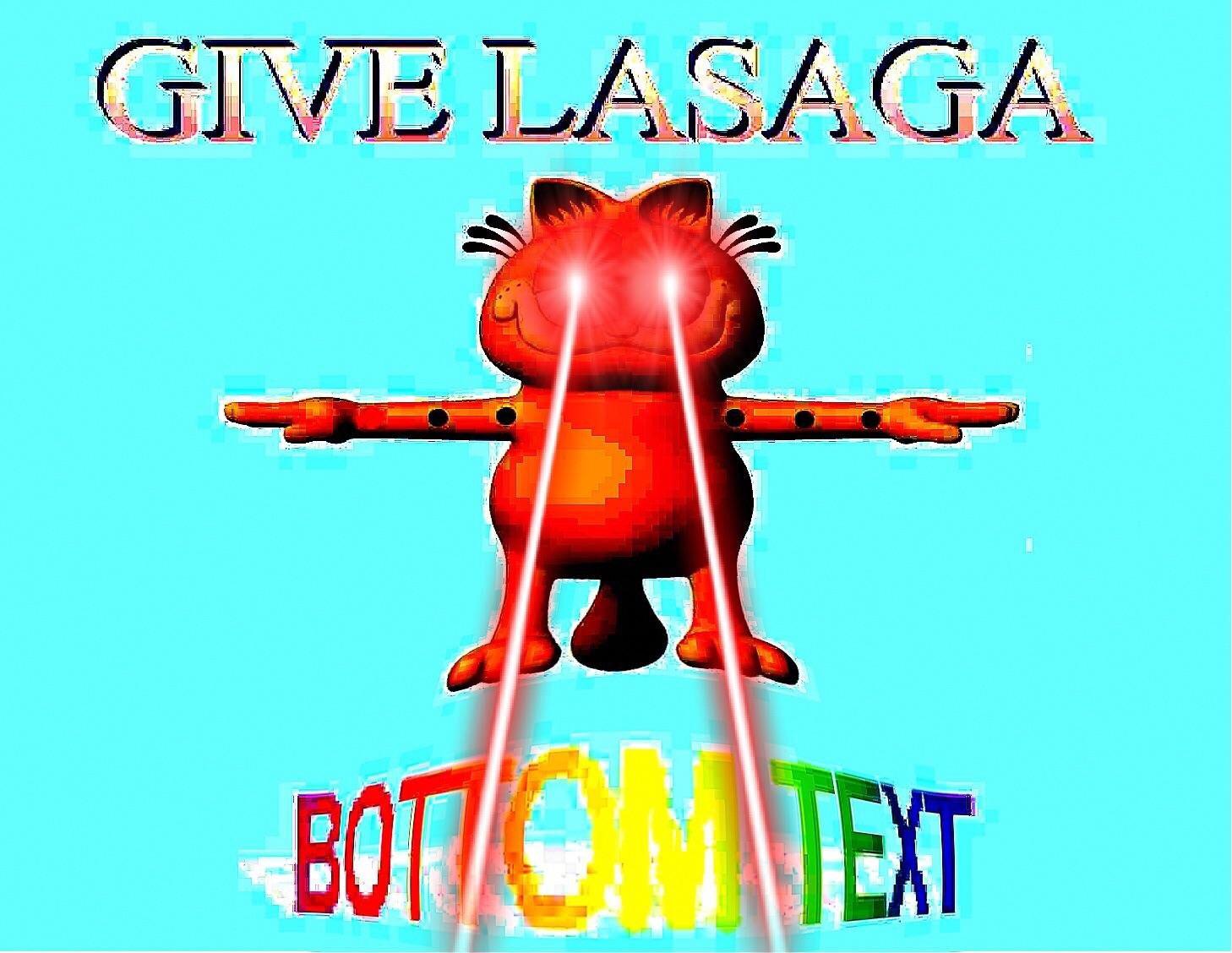 LASAGNA r/TPoseMemes