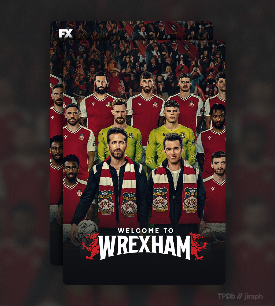 to Wrexham (2022) r/PlexPosters