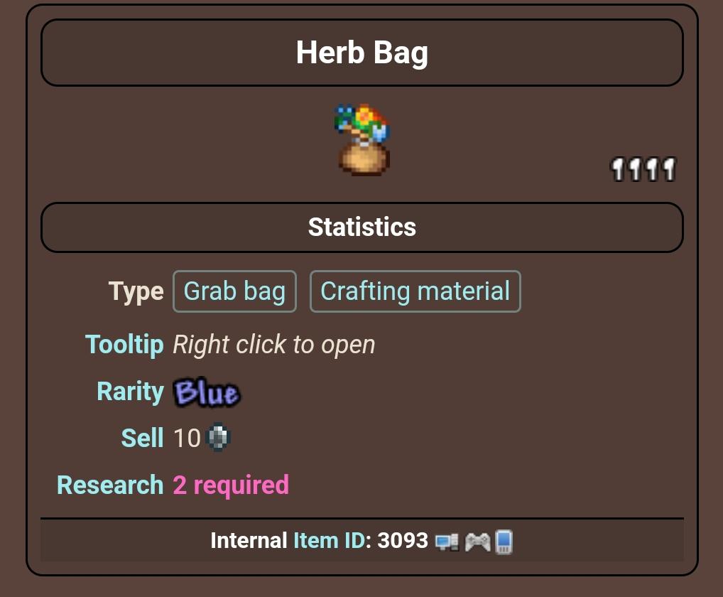 At the current moment, there is no renewable way to get Herb Bags
