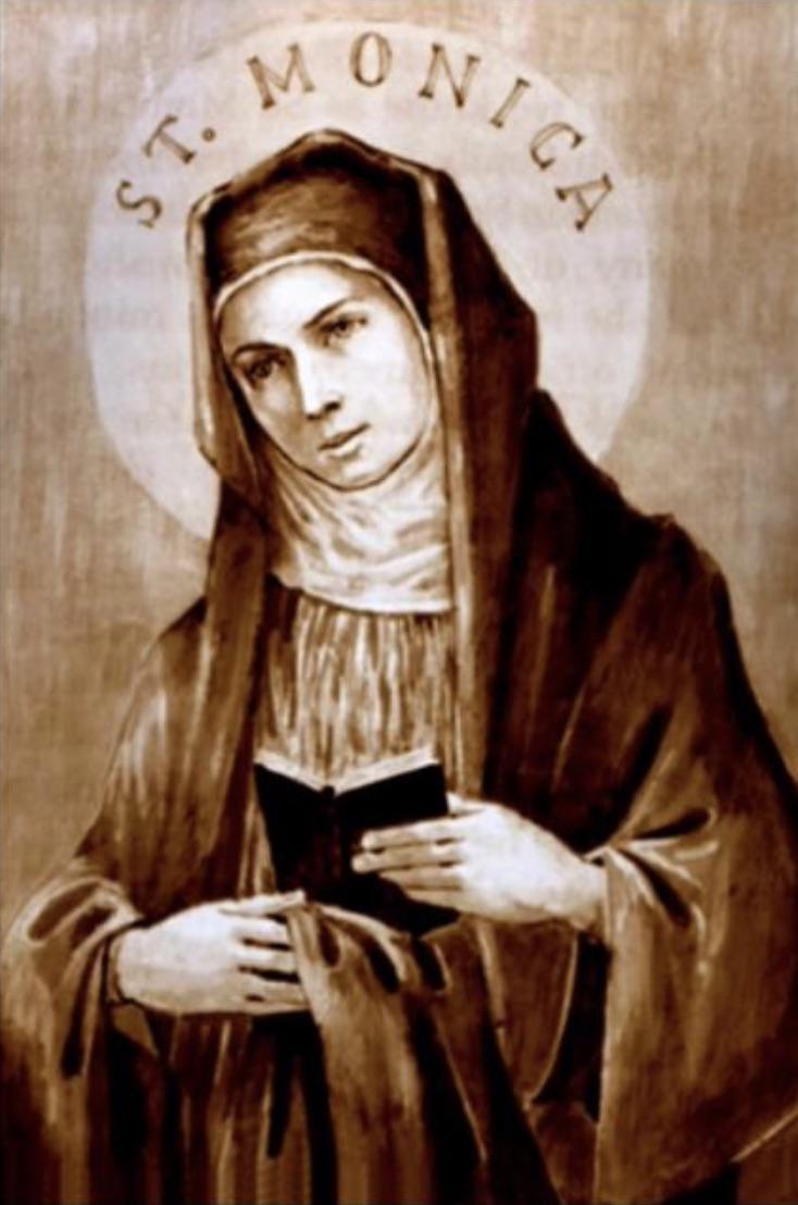 Today is the feast day of St Monica, the woman who saved her son’s life with her tears! r