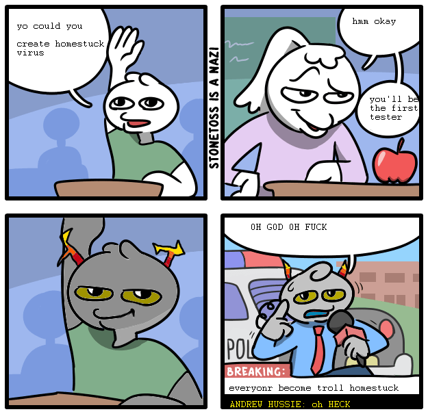 when you are a homestuck and cant draw really well but you make a meme