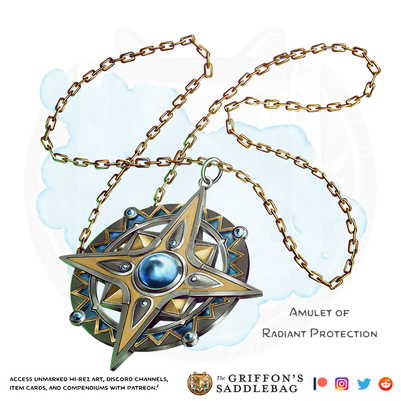 {The Griffon's Saddlebag} Amulet of Radiant Protection Wondrous item