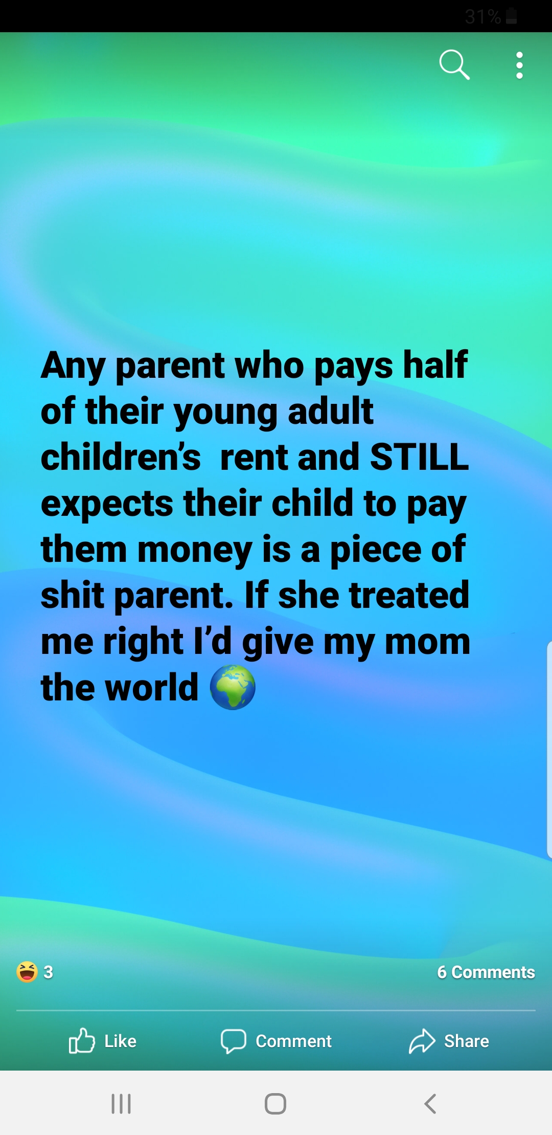 Every child should get a free rent for life pass , right? r