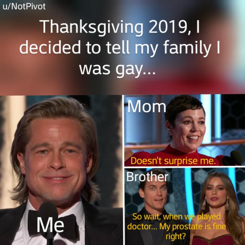 Family get togethers... memes