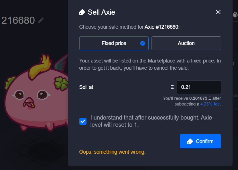 Anyone experienced not being able to sell an Axie? Error