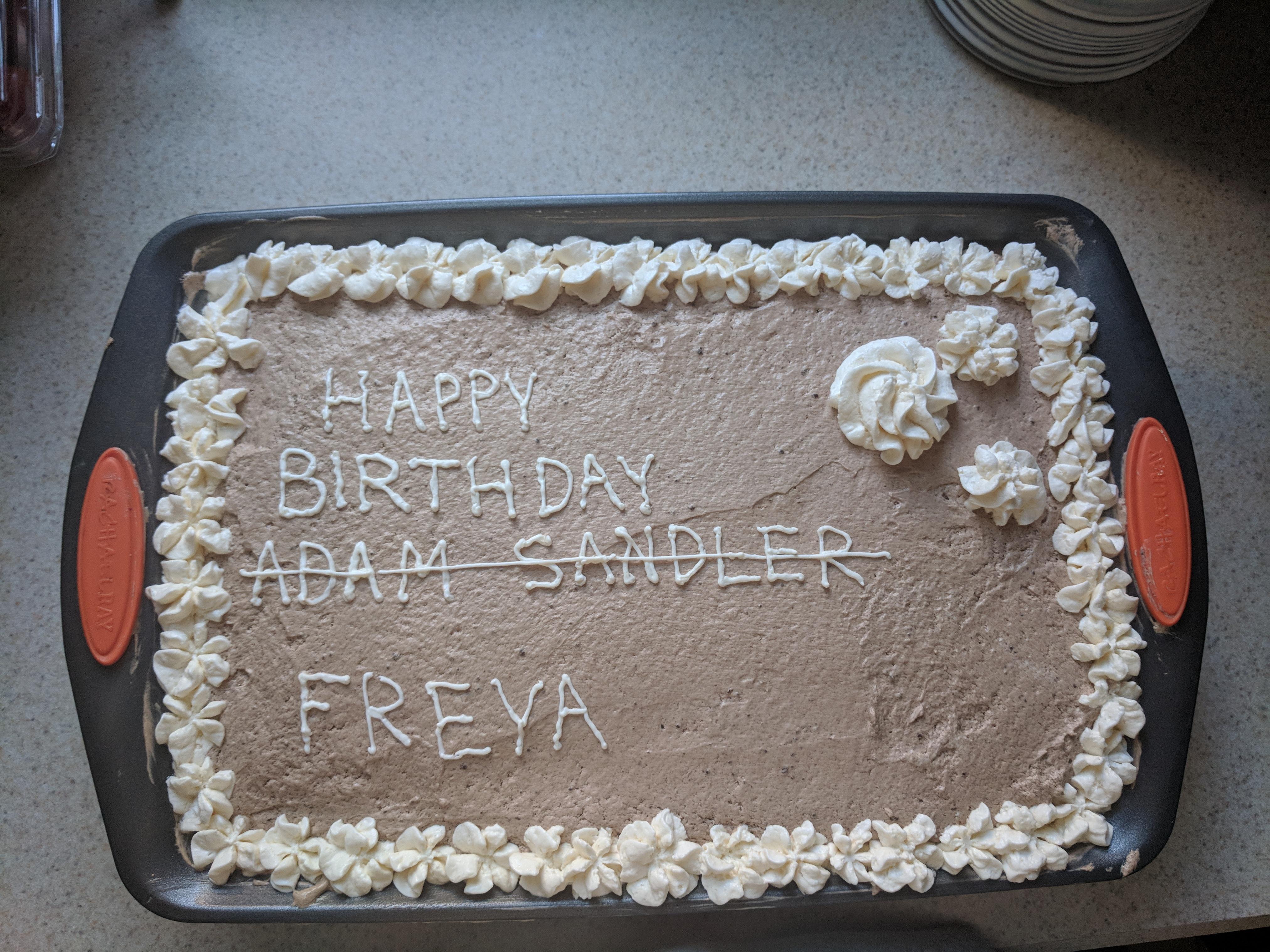 my sister is not allowed to that she shares a birthday with Adam