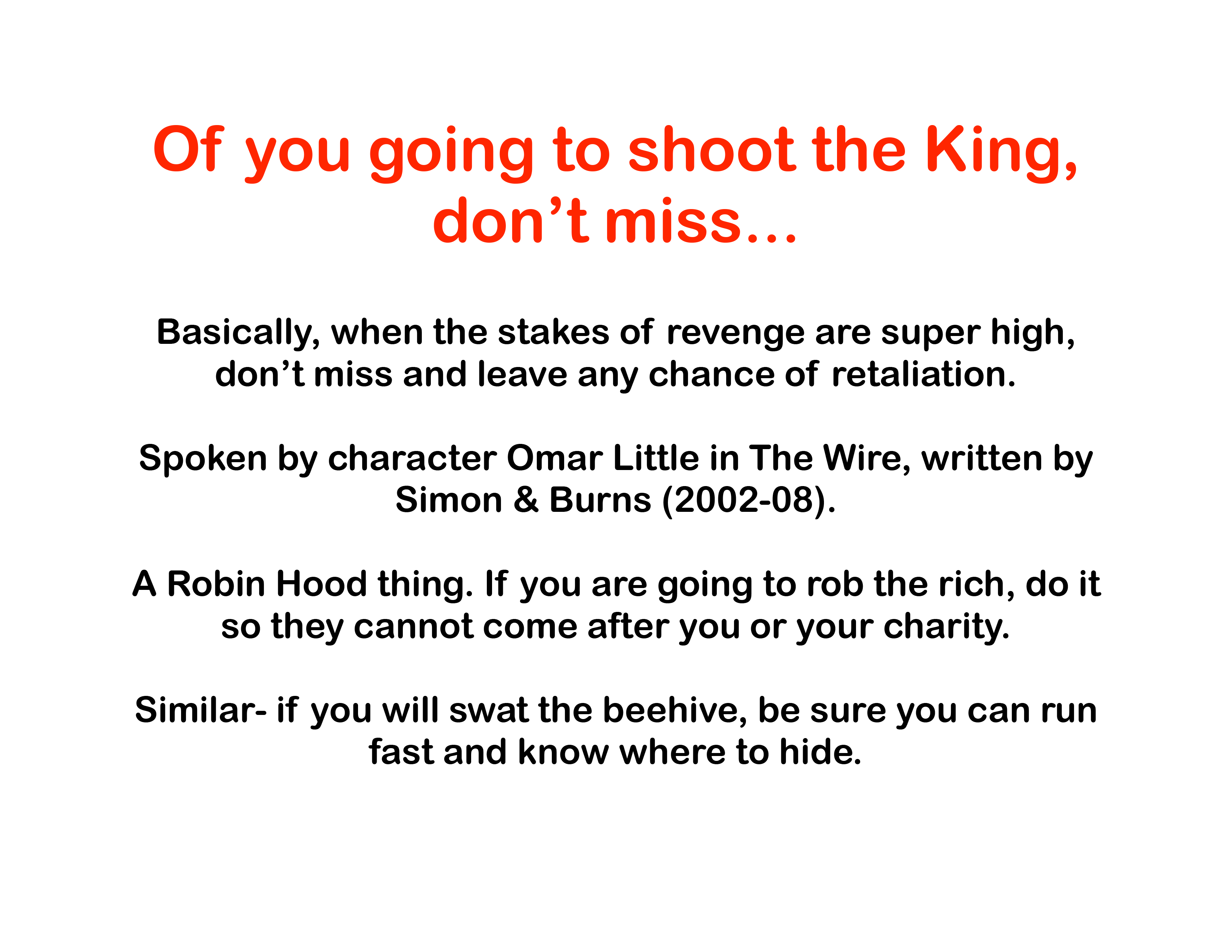 [OC] IDIOMS OF YOU GOING TO SHOOT THE KING, DON'T MISS r/vocabulary