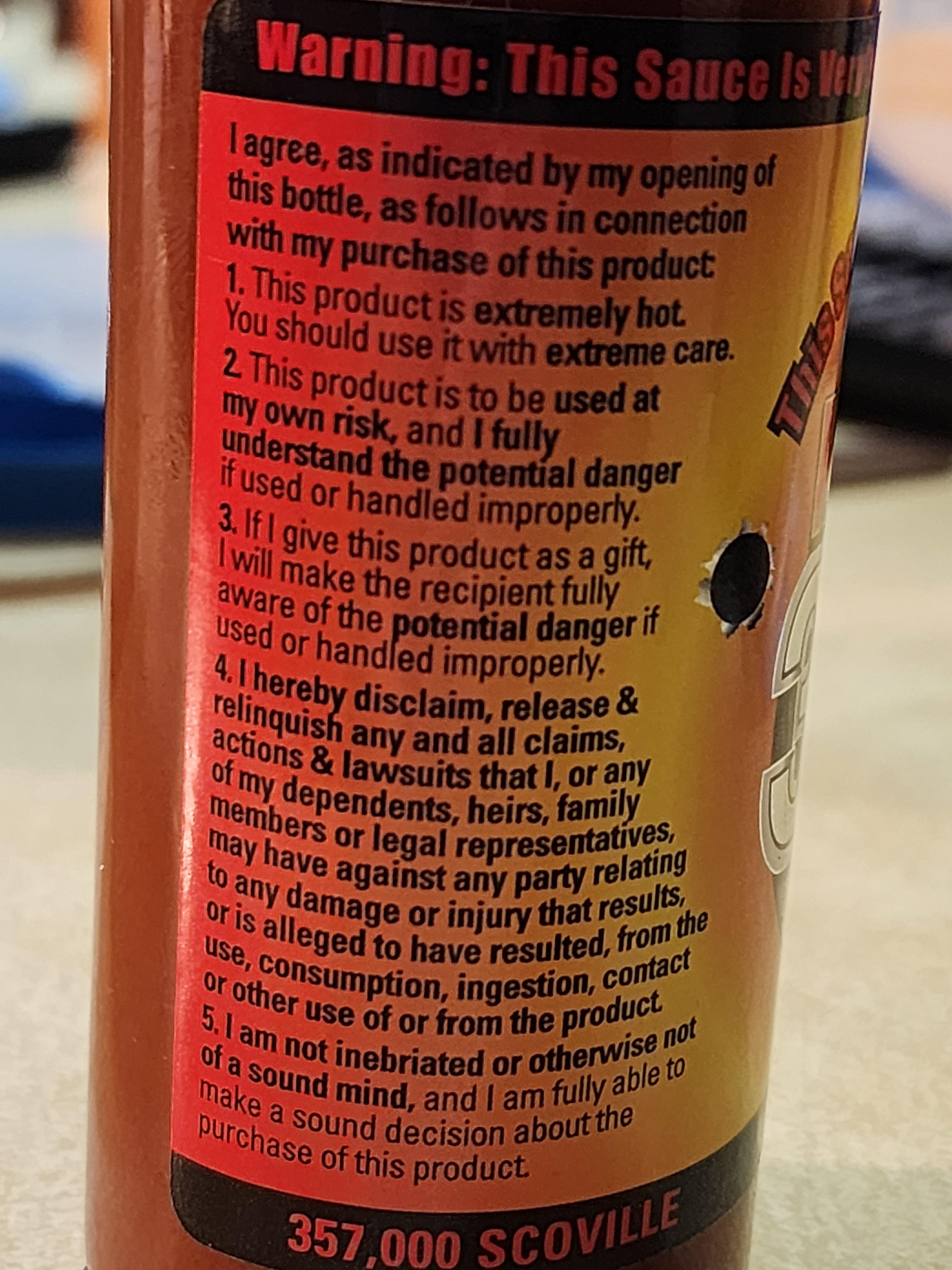 Found this disclaimer on a bottle of hot sauce and had a good laugh