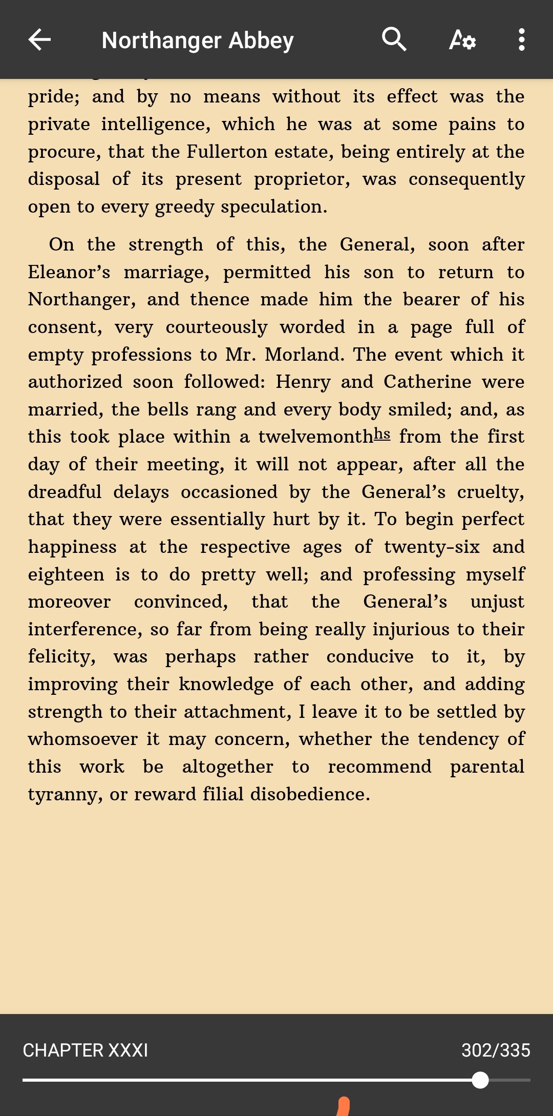 The last line of Northanger Abbey left me in splits and oh my god I'm