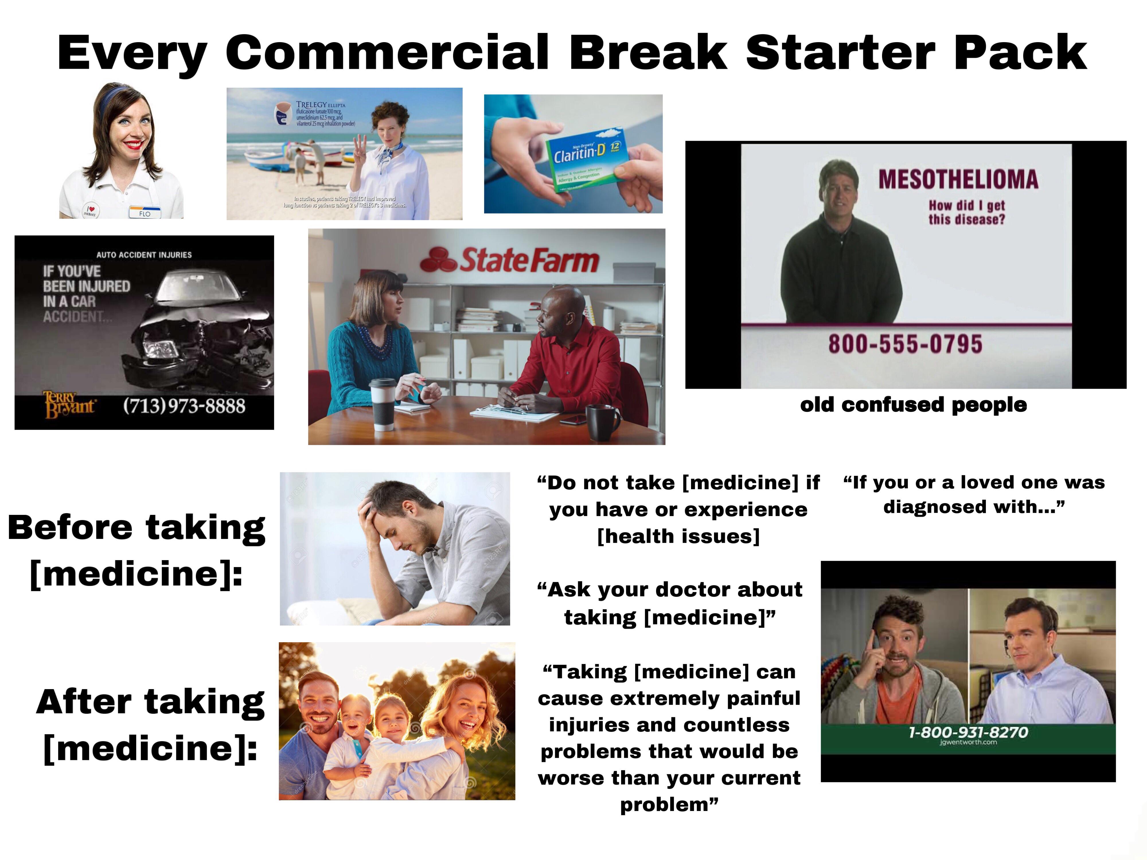 Every Commercial Break Starter Pack r/starterpacks