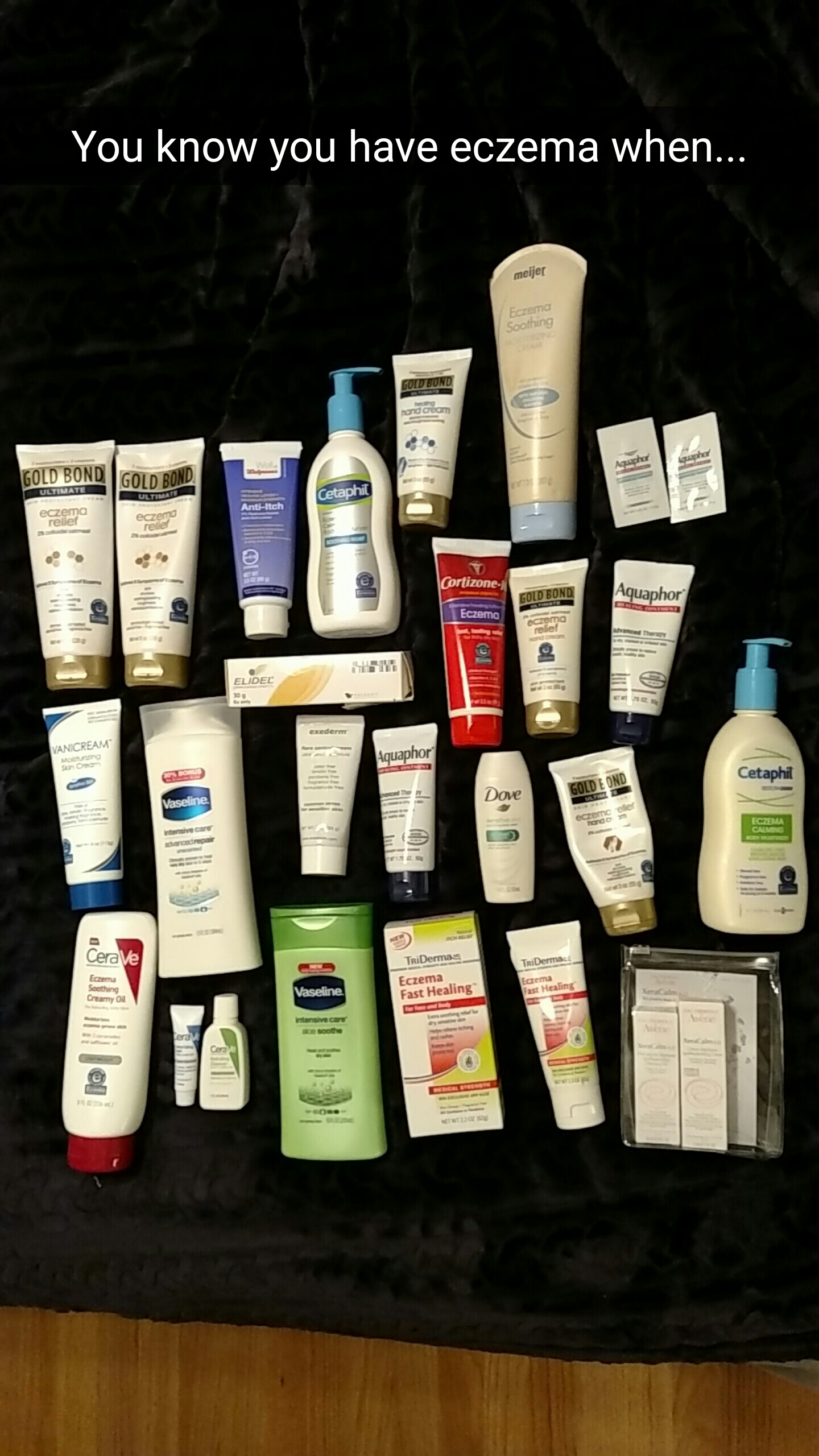 You know you have eczema when... (Aka lets see your collection) r/eczema