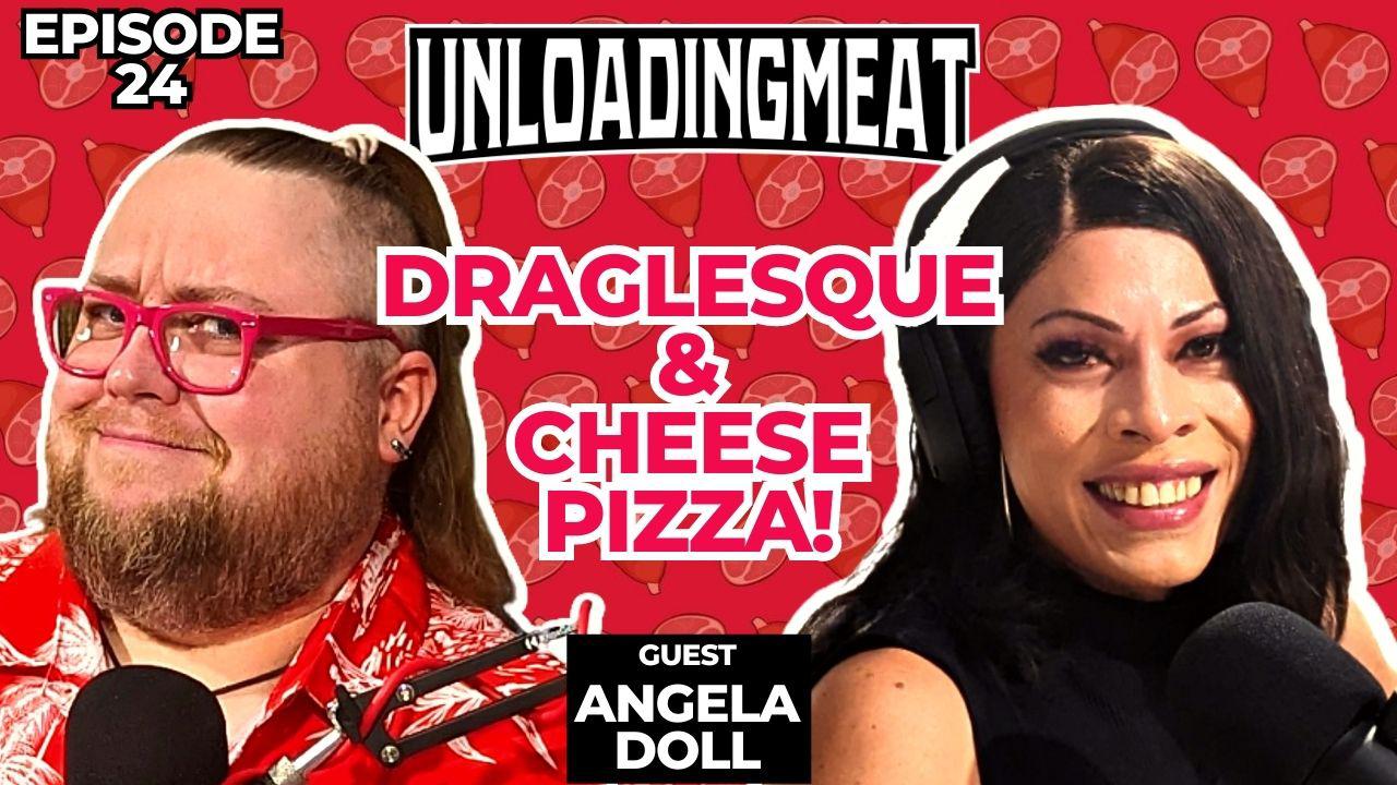 Angela Doll today on UnloadingMeat : UnloadingMeat
